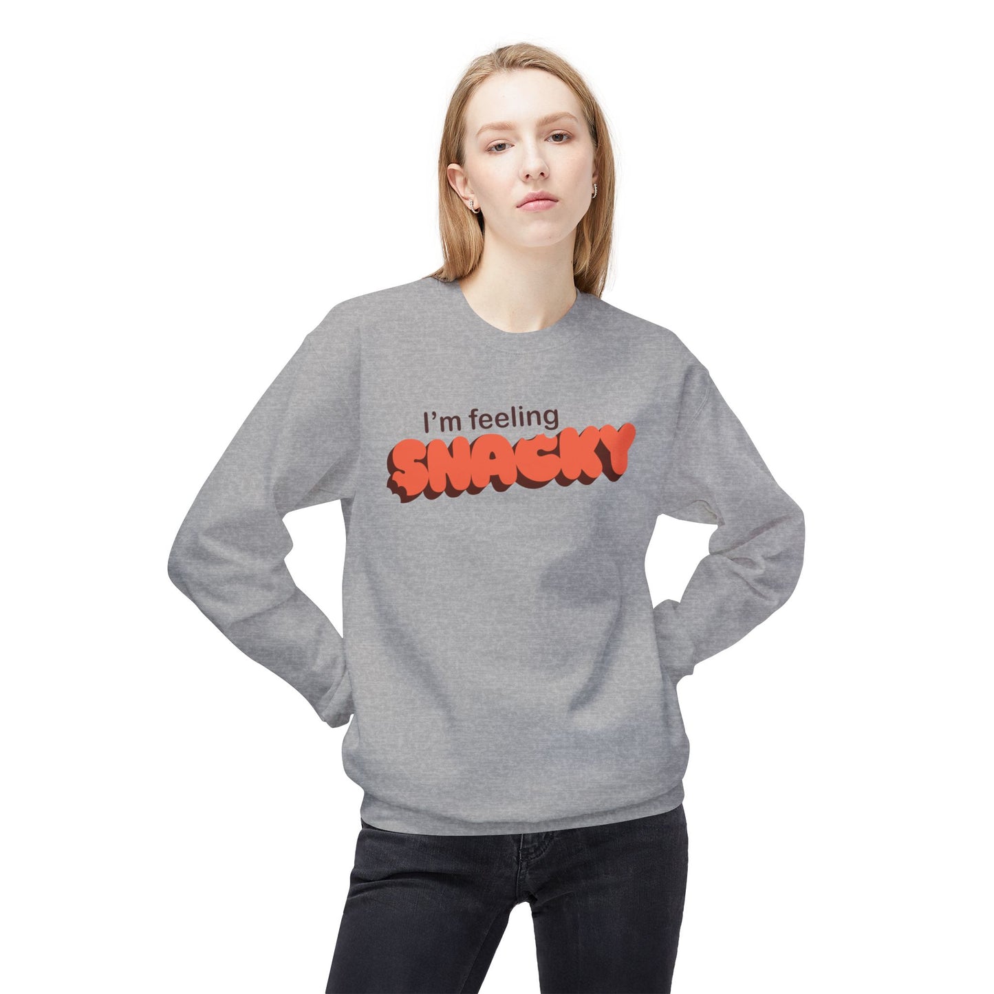 I'm Feeling Snacky Midweight Fleece Sweatshirt