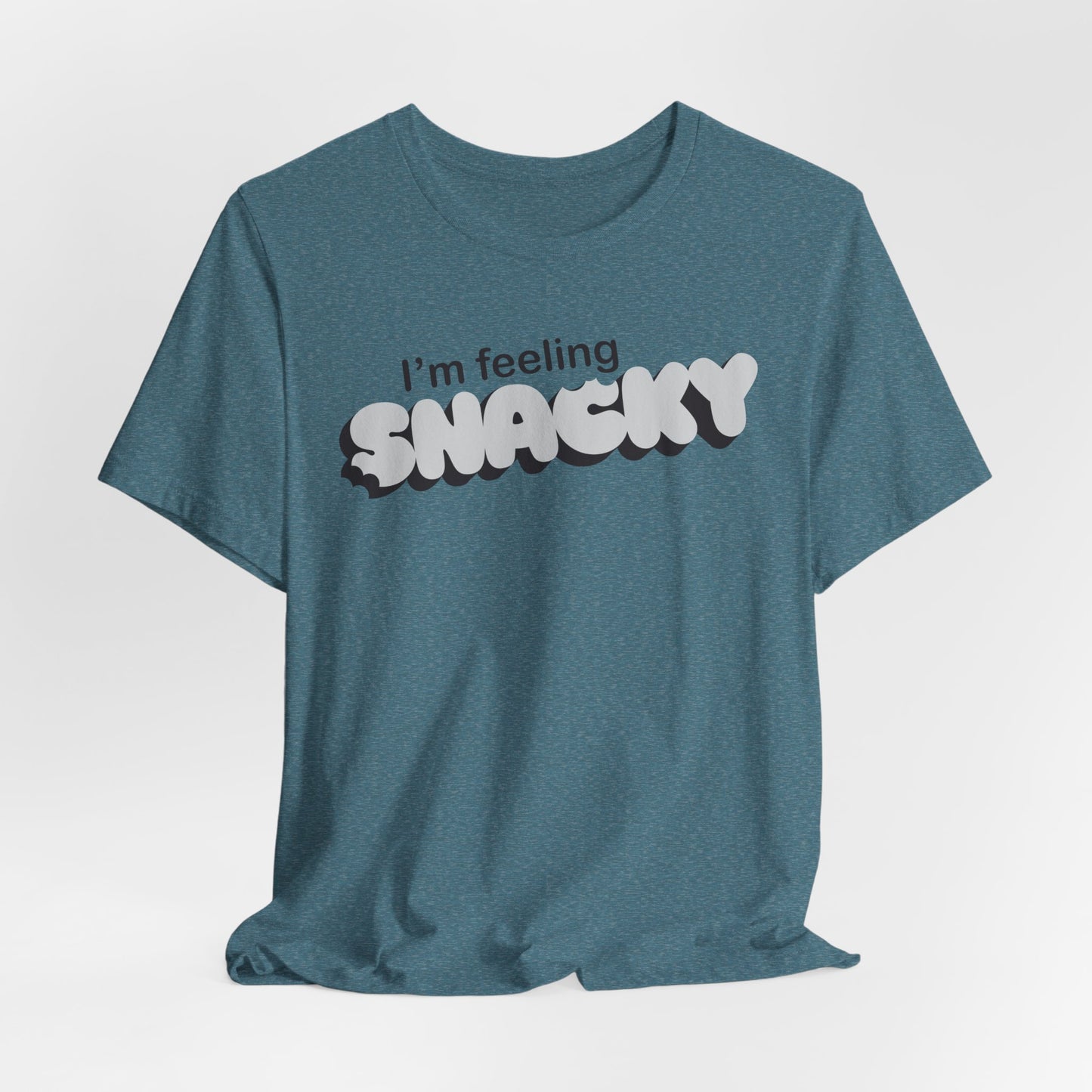 I’m Feeling Snacky T-Shirt