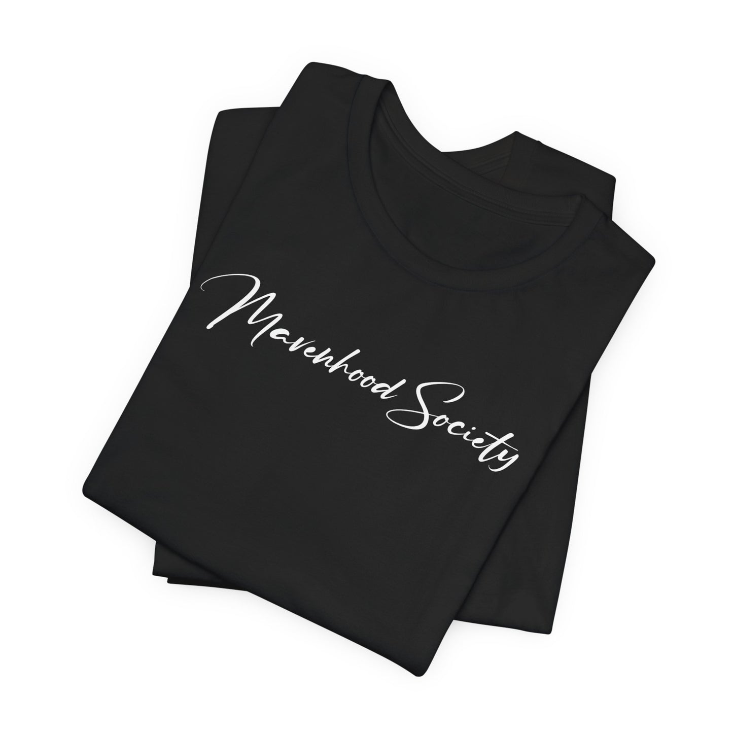 Mavenhood Society T-Shirt