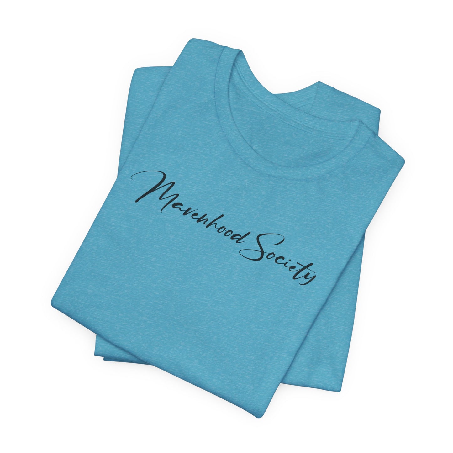 Mavenhood Society T-Shirt