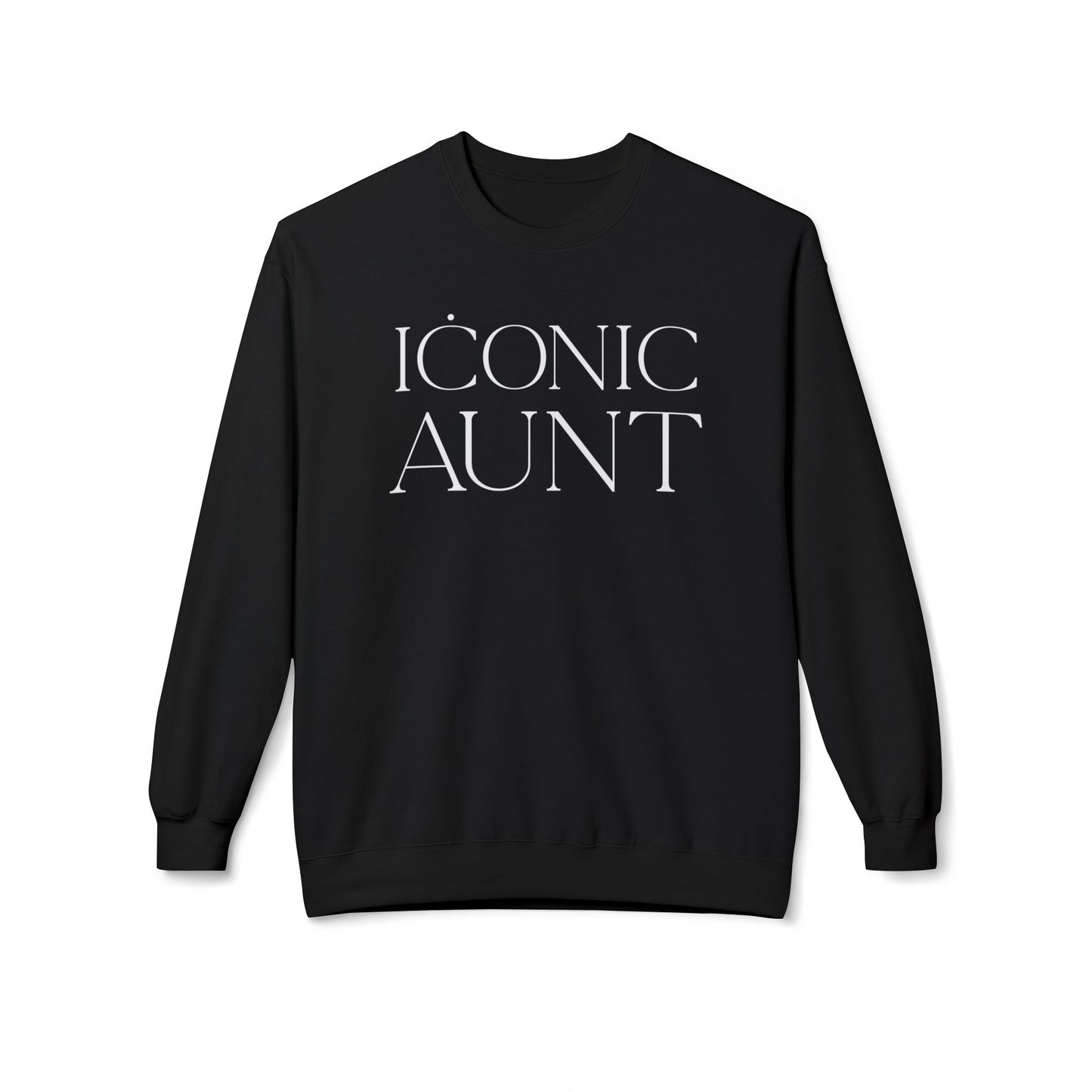 Iconic Aunt Midweight Fleece Sweatshirt