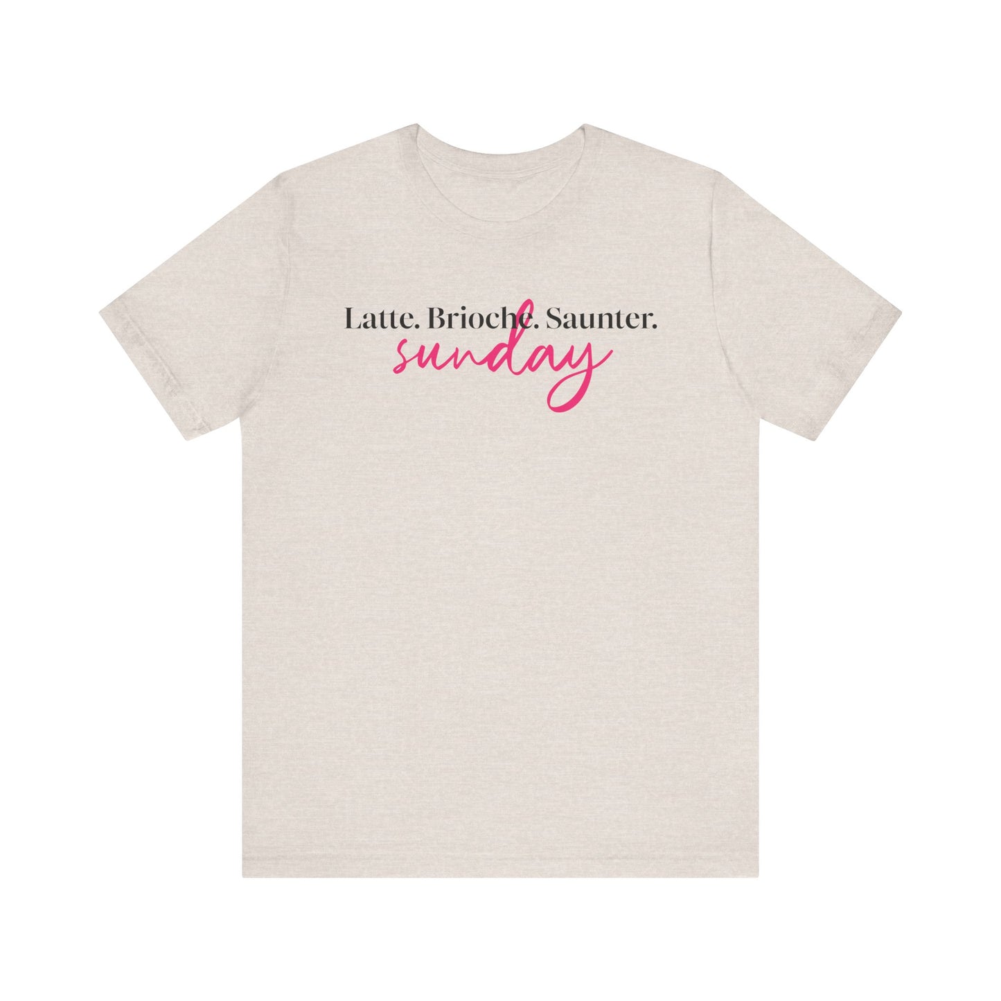Latte Brioche Saunter Sunday T-Shirt