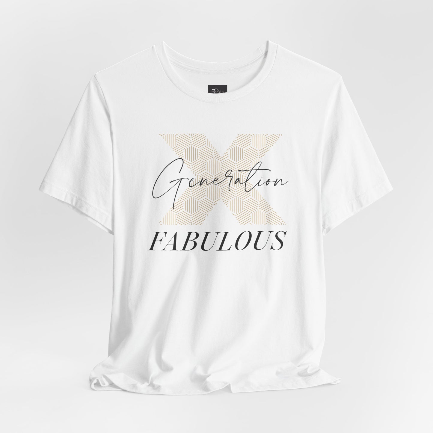 Generation X Fabulous T-Shirt