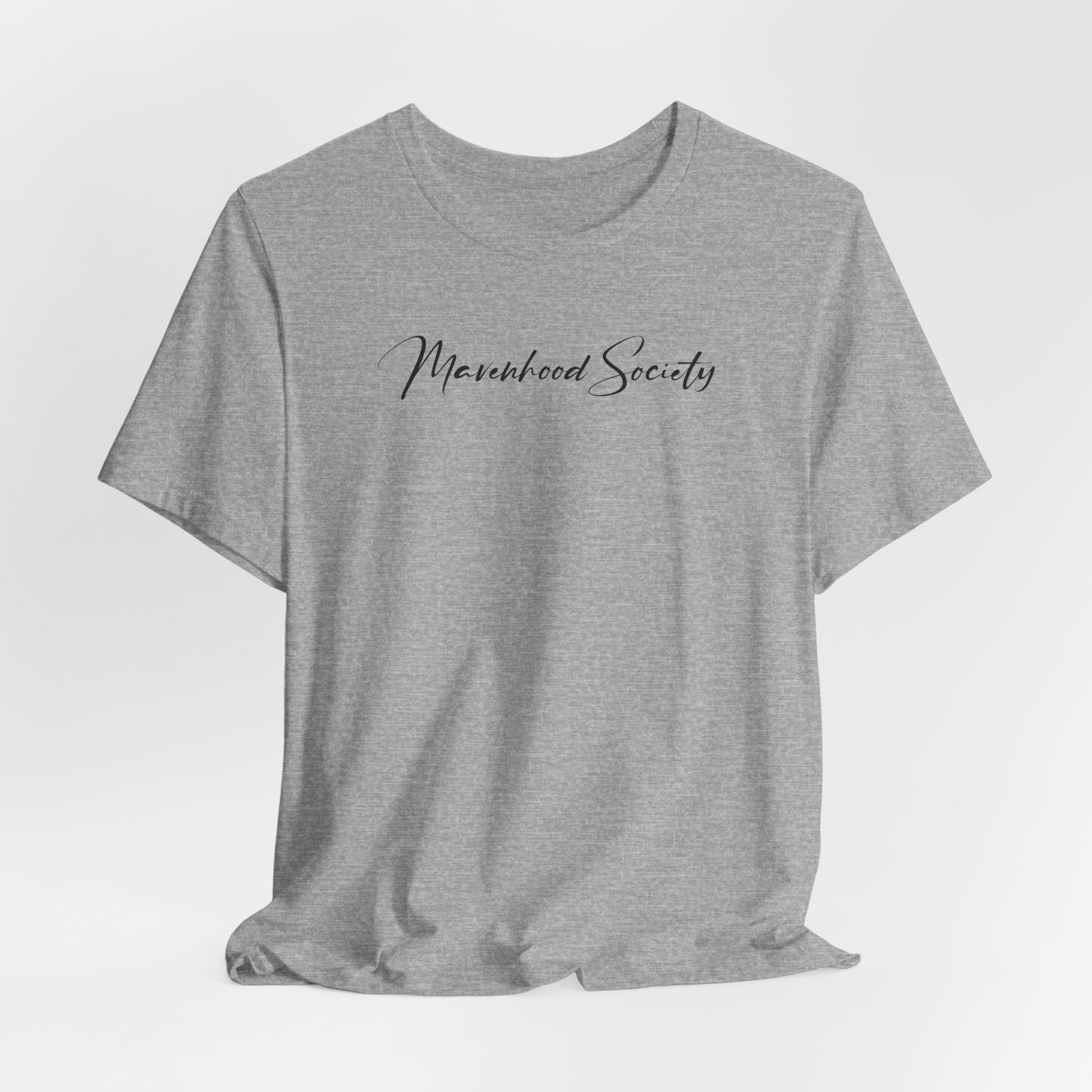 Mavenhood Society T-Shirt