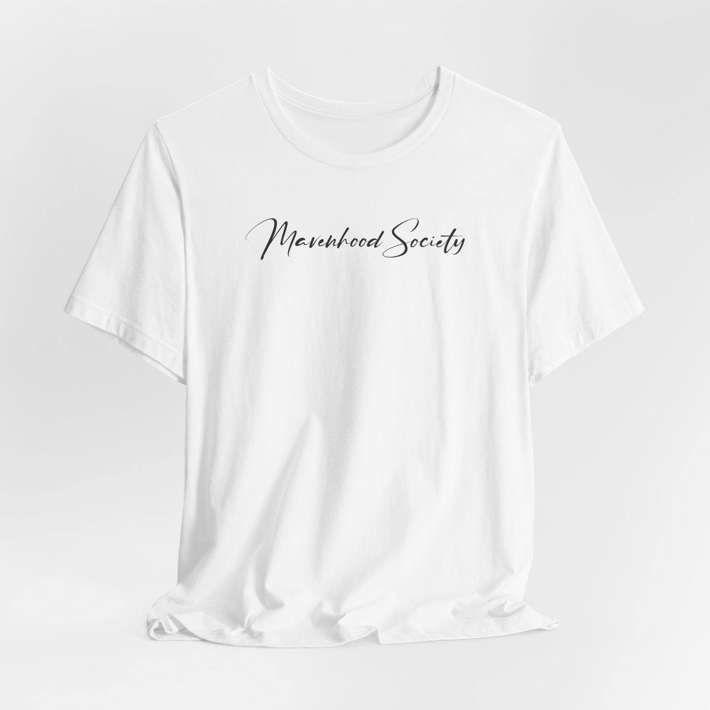 Mavenhood Society T-Shirt