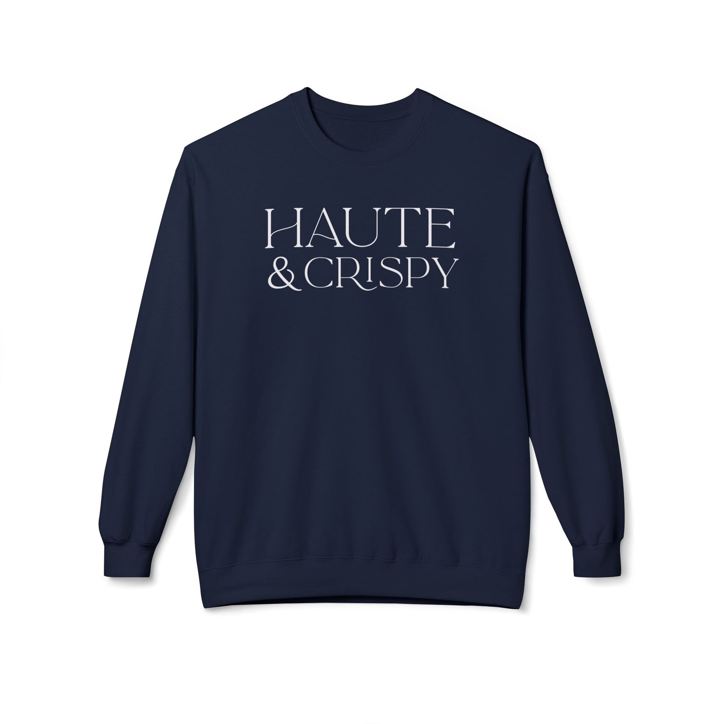 Haute & Crispy Midweight Fleece Sweatshirt