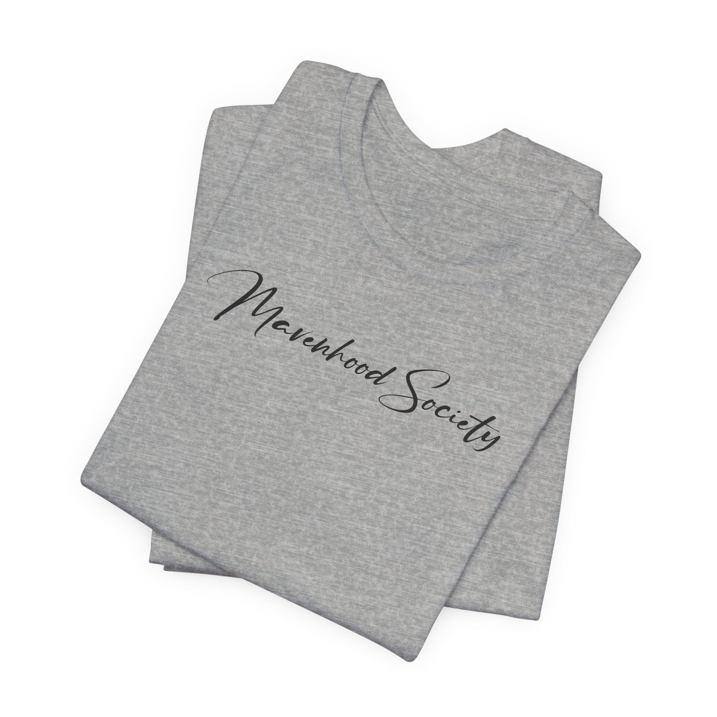 Mavenhood Society T-Shirt