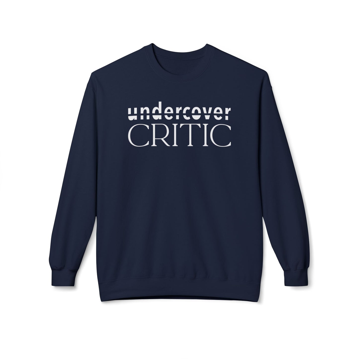 Undercover Critic Midweight Fleece Sweatshirt