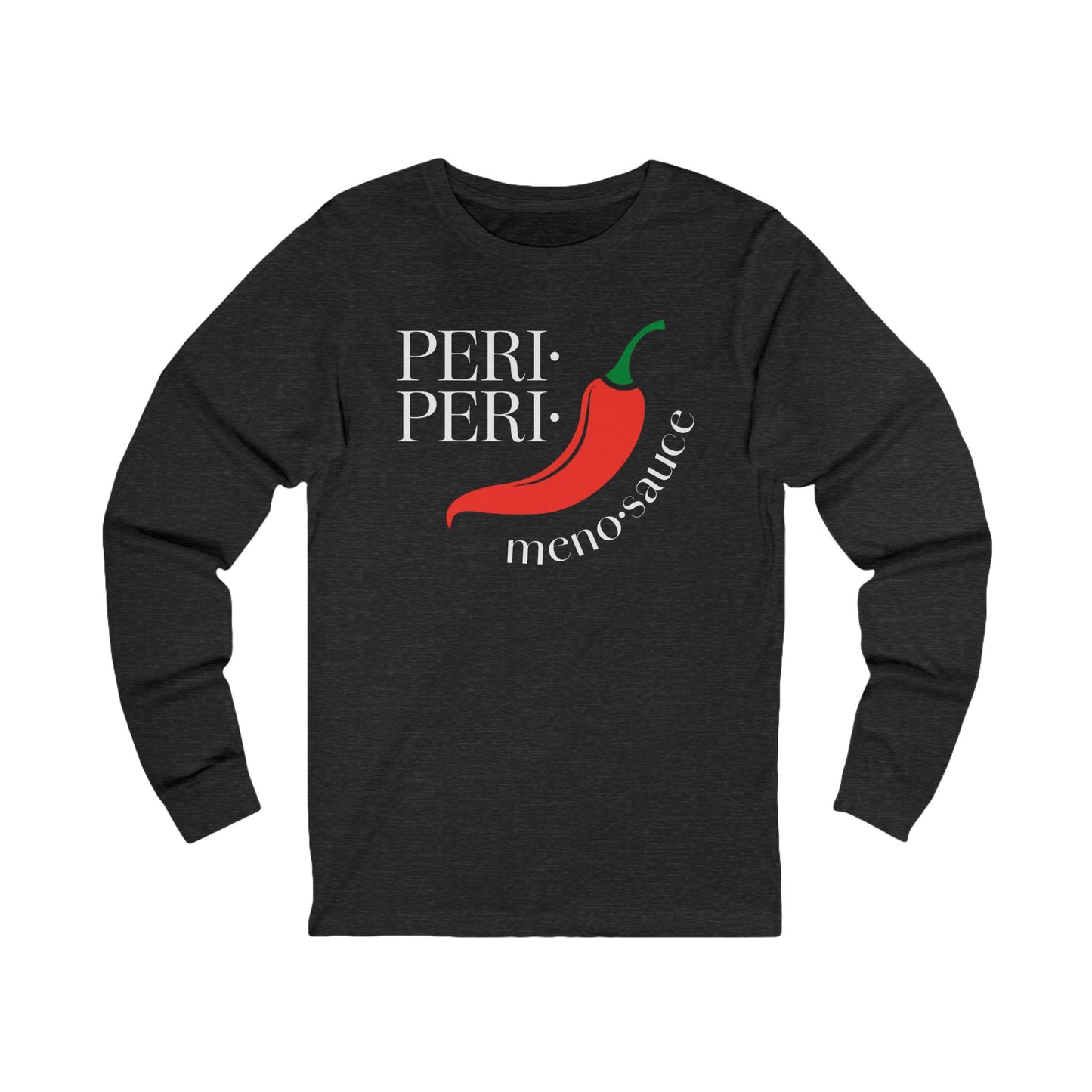 Peri Peri Meno-sauce Dash Long Sleeve Tee