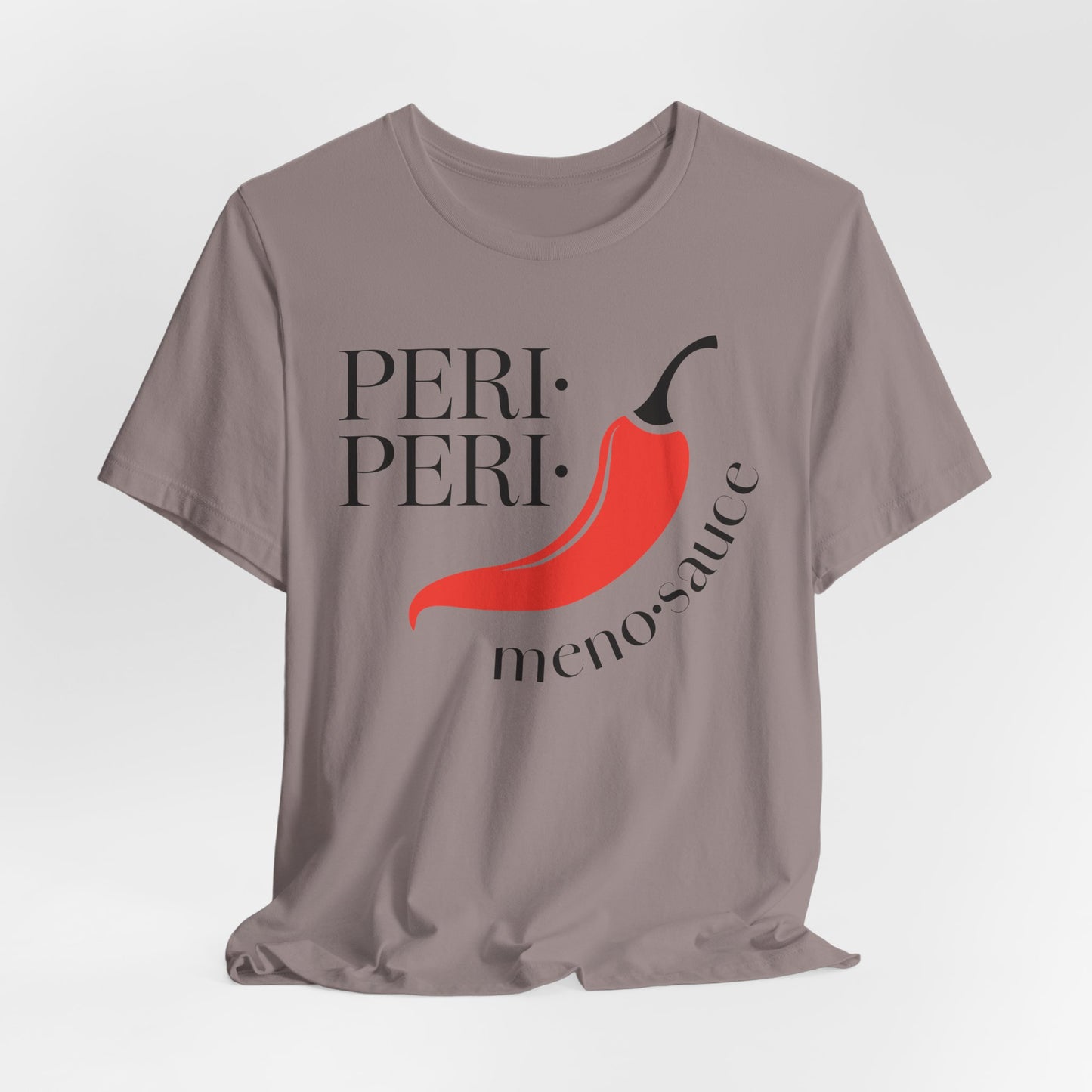 Peri Peri Meno-sauce Dash T-Shirt