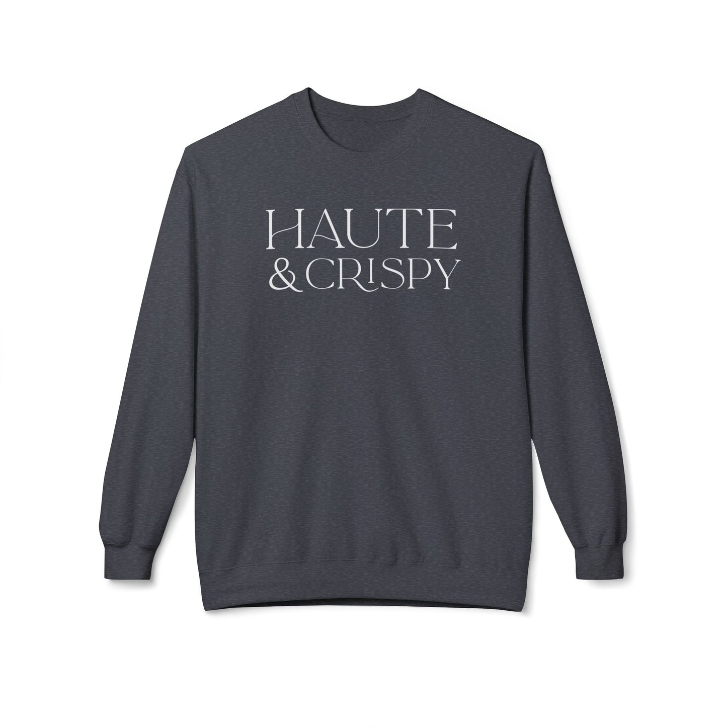 Haute & Crispy Midweight Fleece Sweatshirt