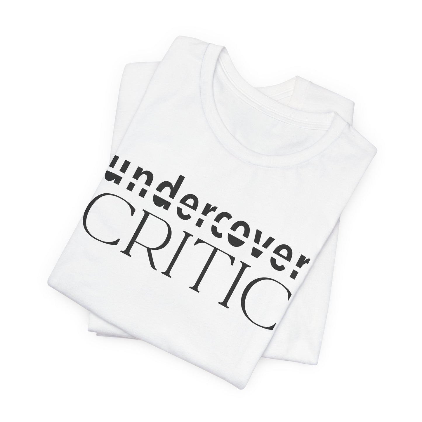 Undercover Critic T-Shirt