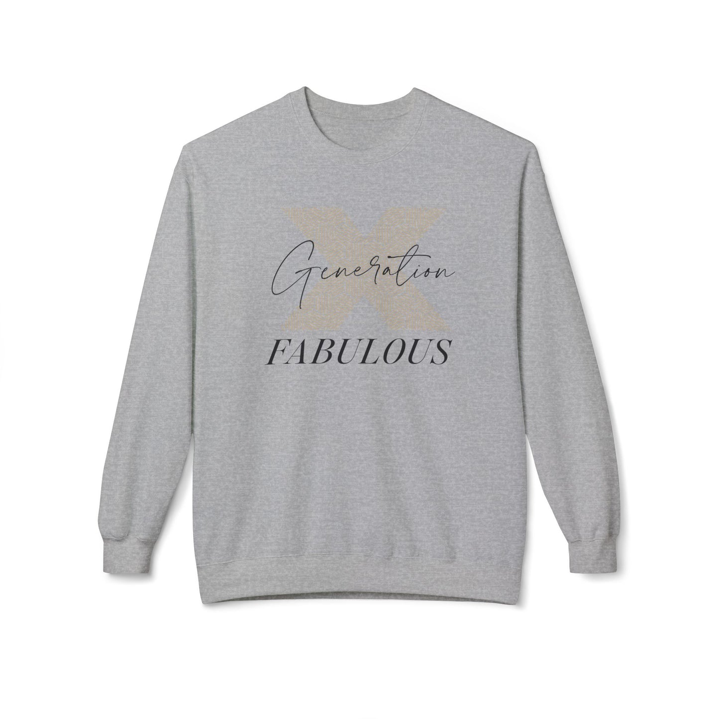 Generation X Fabulous Midweight Fleece Sweatshirt