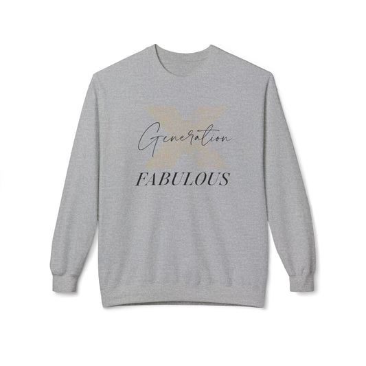 Generation X Fabulous Midweight Fleece Sweatshirt