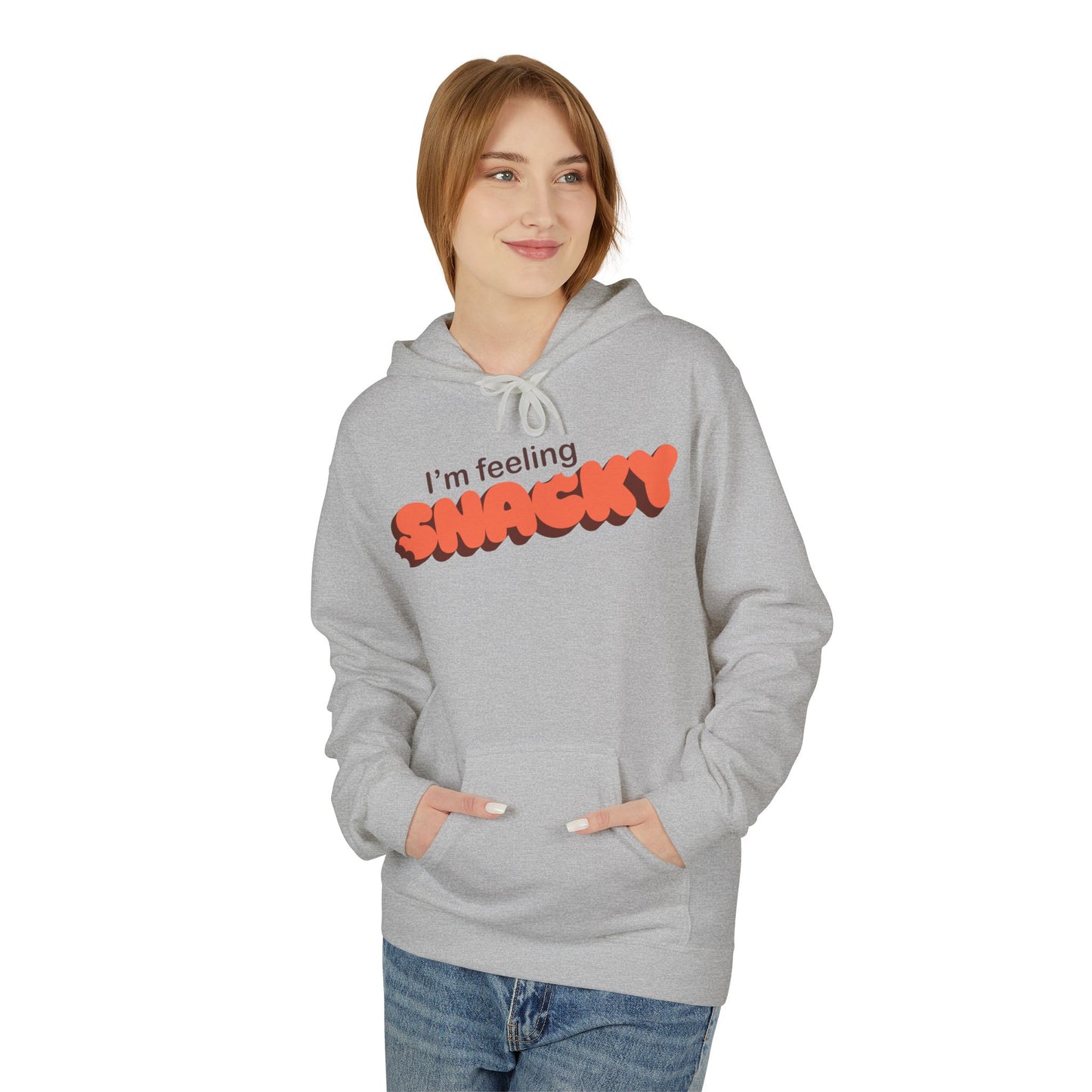 I'm Feeling Snacky Fleece Hoodie