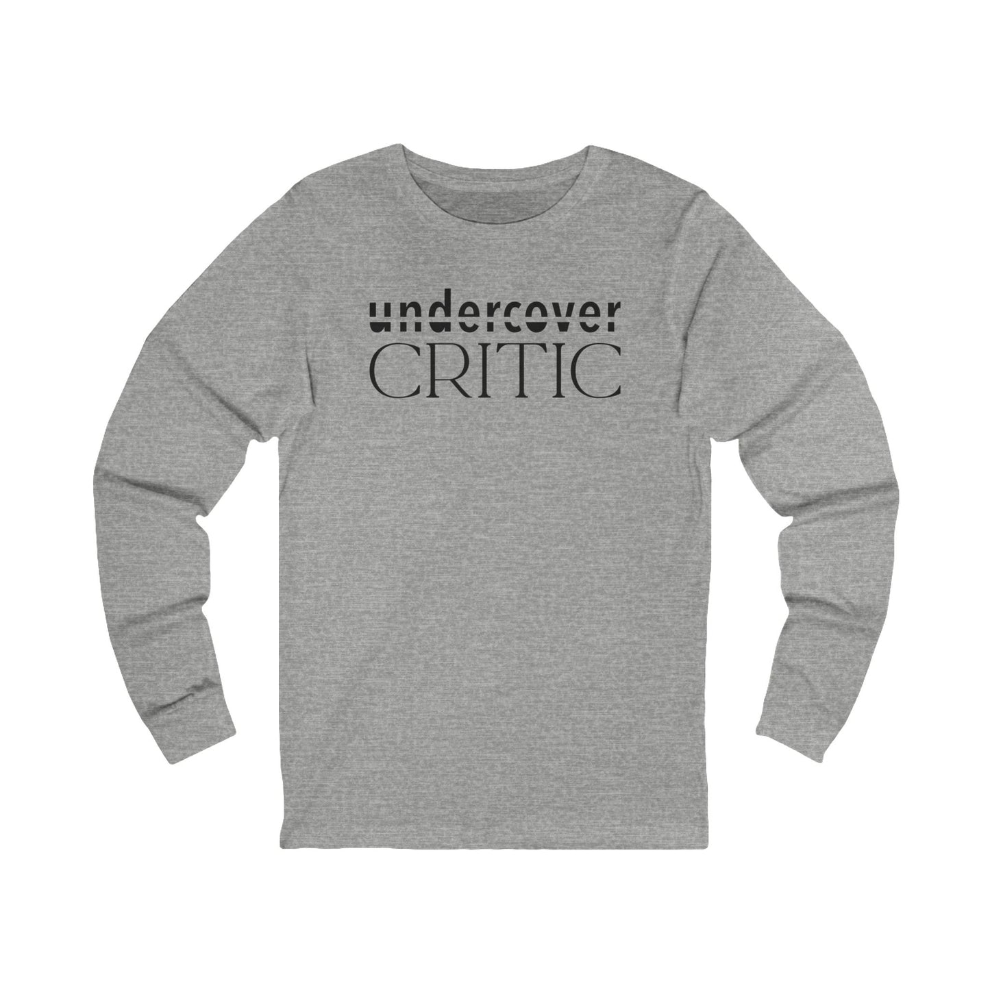 Undercover Critic Long Sleeve Tee